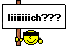 :ich: